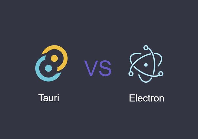 Tauri 对比 Electron